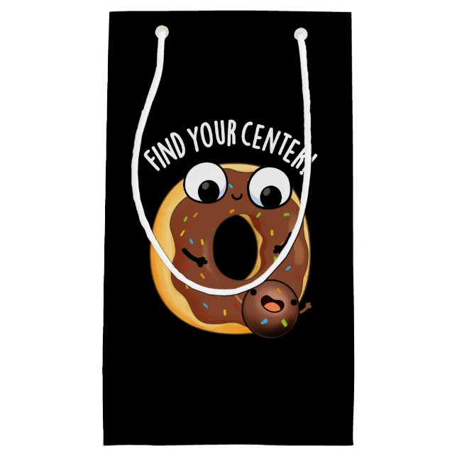 Finden Sie Ihr Zentrum Funny Donut Pun Dark BG Kleine Geschenktüte (Vorderseite)