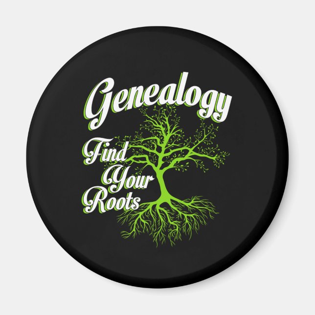 Finden Sie Ihre Stammalogie Familiengeschenk Magnet (Vorne)