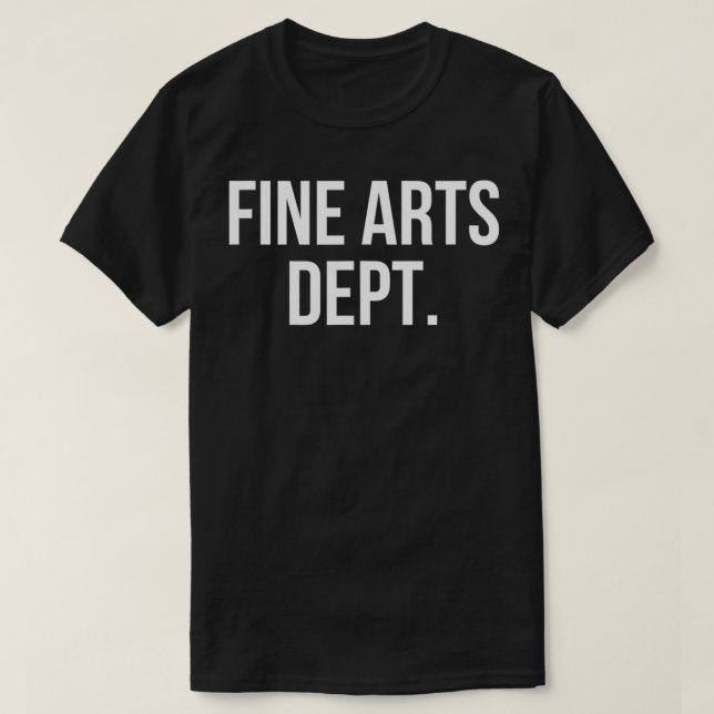 Fine Arts Dept T-Shirt (Design vorne)