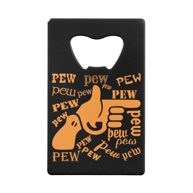 Finger Gun Pew Pew Pew #USAPatriotGraphics © Geldbeutel Flaschenöffner (Vorderseite)