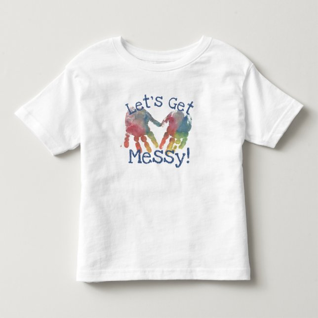Finger Paint Let's Get Messy Art Smock Preschool Kleinkind T-shirt (Vorderseite)