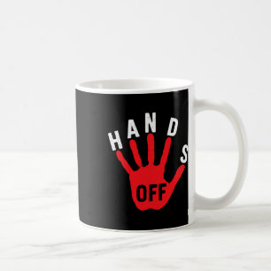 Finger weg von Medicaid Medicare Social Security T Kaffeetasse