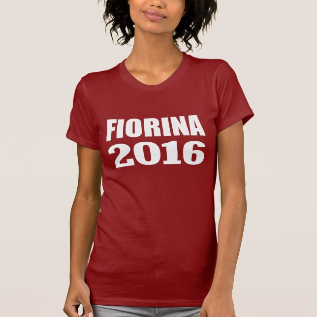 FIORINA 2016 T-Shirt (Vorderseite)