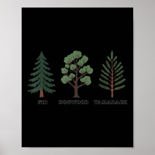 Fir Dogwood Tamarack Naturoase Poster