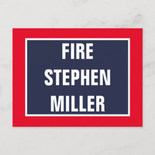 Fire Stephen Miller White House Advisor Postkarte