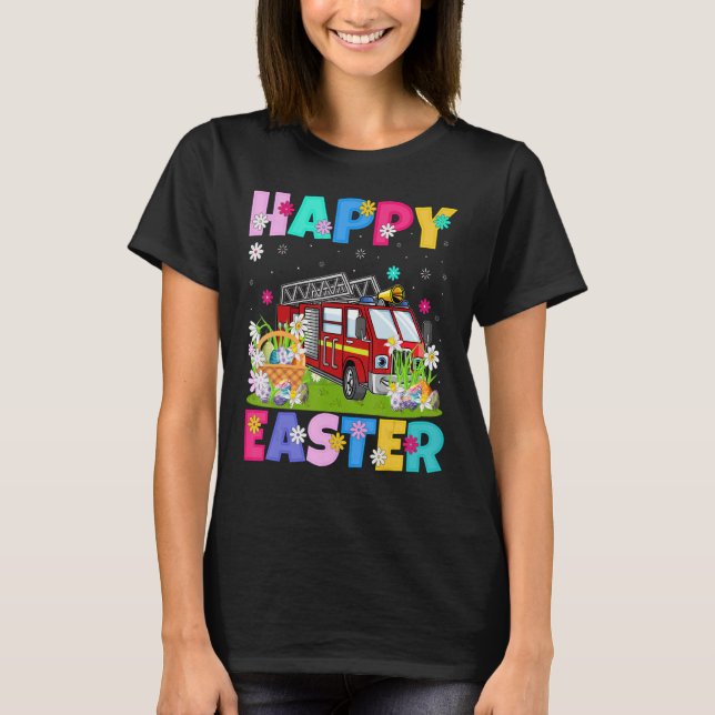 Fire Truck Happy Osterfest Sonniger Feuerzug Oster T-Shirt (Vorderseite)