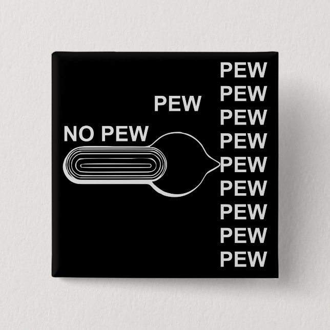 Firearm Selector Switch Pew Pew Pew # Button (Vorderseite)