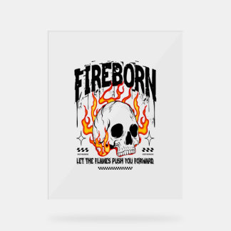 Fireborn Skull Urban Streetwear Acrylschild