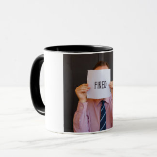 FIRED MAN AUF TASSE