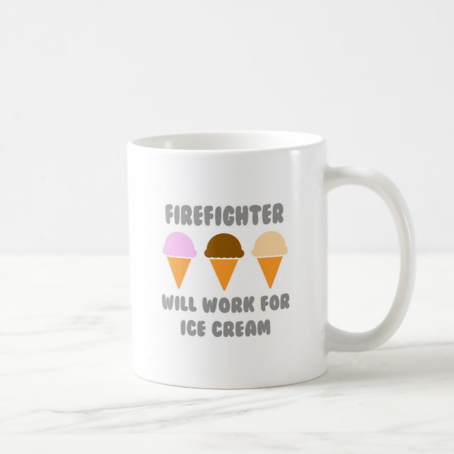 Firefighter... arbeitet für Eiscreme Kaffeetasse (Rechts)