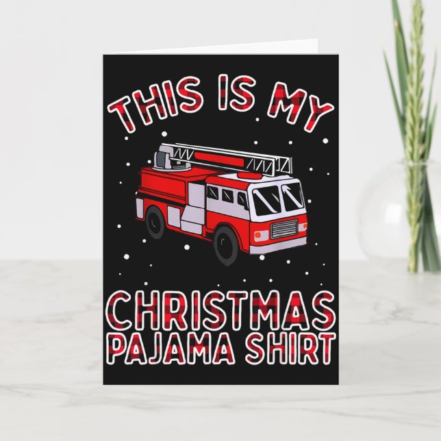 Firefighter Christmas Pajama - Fire Truck Funny Fi Karte (Vorderseite)