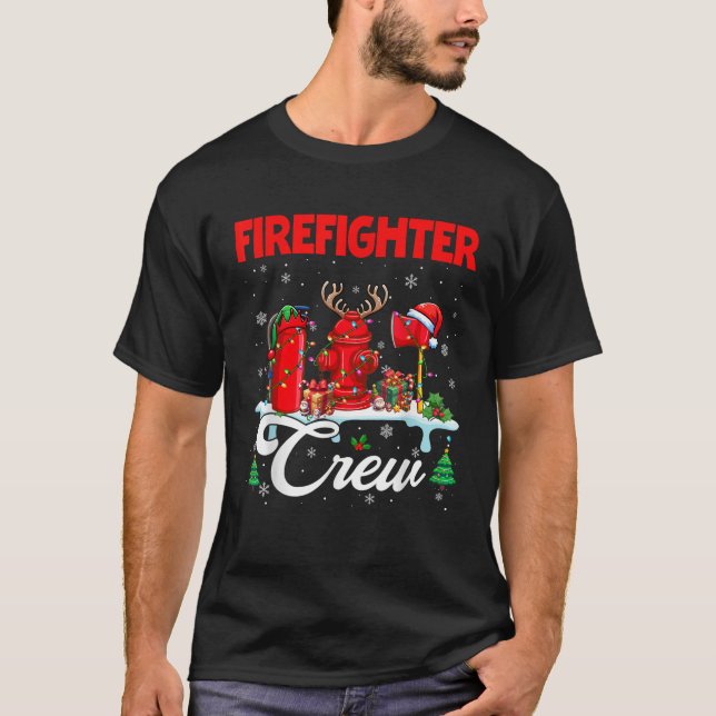Firefighter Crew Christmas Santa Reindeer Elf Tool T-Shirt (Vorderseite)