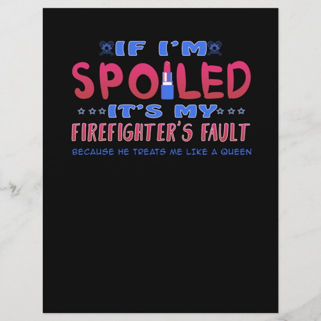 Firefighter Gift It’s My Firefighter’s Fault Briefbogen (Vorderseite)