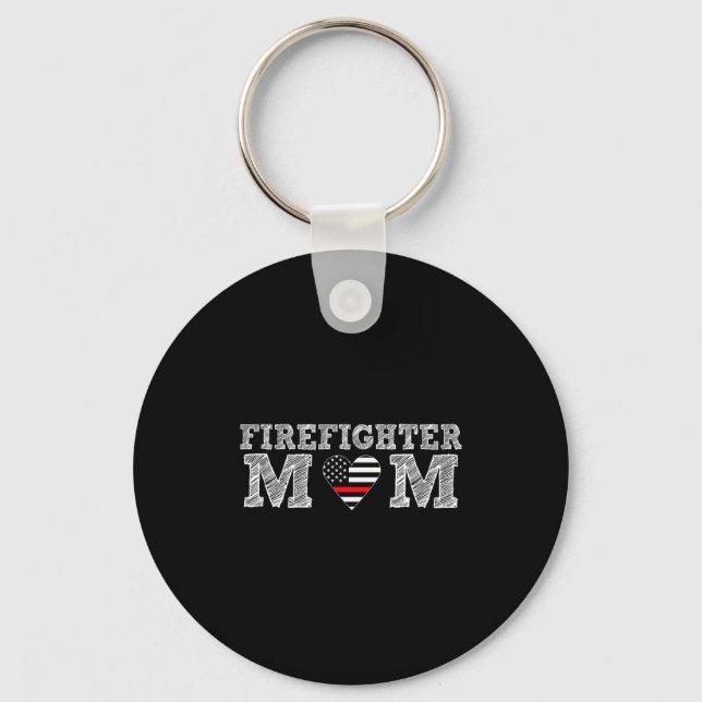 Firefighter Mom Fireman Gift Proud Firefighter Quo Schlüsselanhänger (Vorderseite)