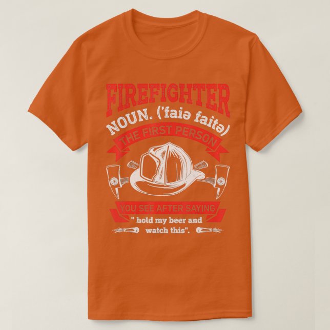 Firefighter Noun Definition Firemen Funny Beer Gif T-Shirt (Design vorne)