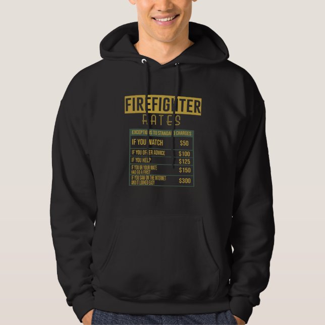 Firefighter rates Profession career worker working Hoodie (Vorderseite)