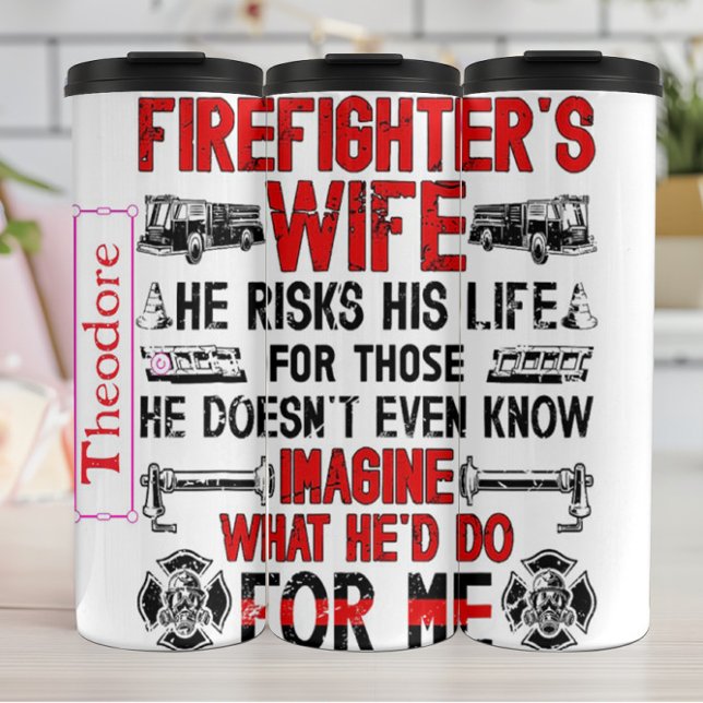 Firefighter Wife's Proud Slogan Thermosbecher (Von Creator hochgeladen)