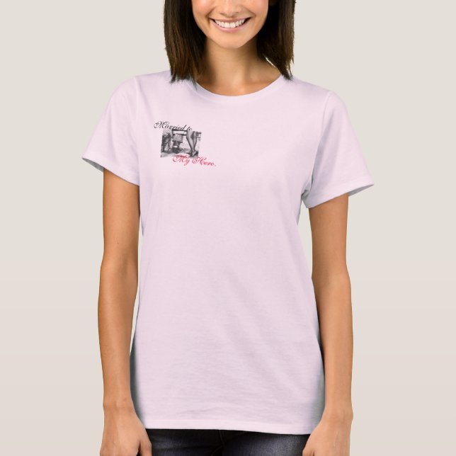 Firefighters_Wife, verheiratet zu, mein Held T-Shirt (Vorderseite)