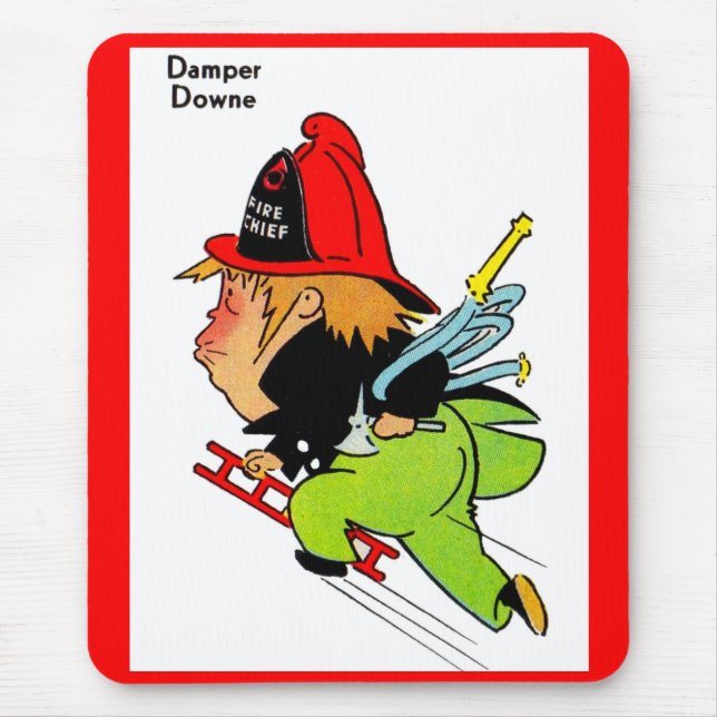 fireman Damper Downe Mousepad (Vorne)