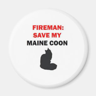 Fireman Rettete meinen Maine Coon Cat Magnet