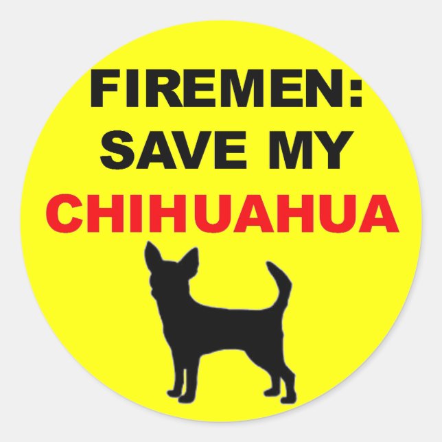 Fireman Rettete My Chihuahua Runder Aufkleber (Vorderseite)
