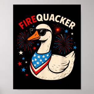 Firequacker Gänse am 4. Juli Party Männer Frauen Poster
