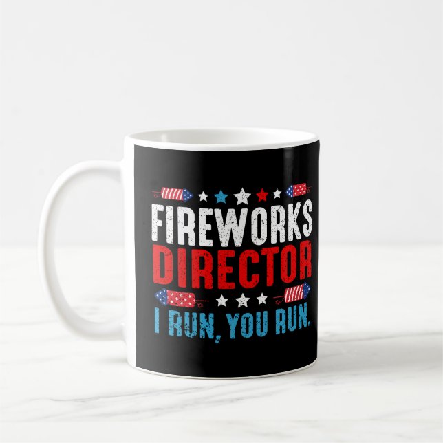 Fireworks Director I Run You Run Funny 4. Juli Kaffeetasse (Links)