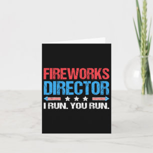 Fireworks Director - Ich leite dich am 4. Ju Karte