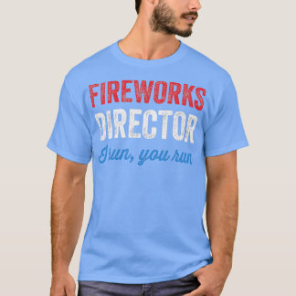 Fireworks Director Ich leite Sie T-Shirt