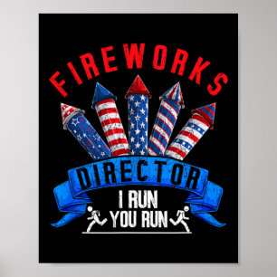 Fireworks Director, wenn Sie ausführen Sie Patriot Poster