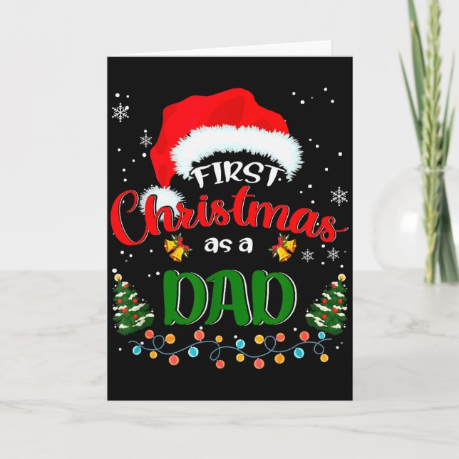 First Christmas As A Dad Funny Christmas Xmas New  Karte (Vorderseite)