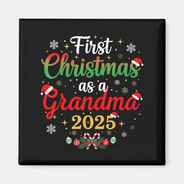 First Christmas As A Grandma 2025 New Mommy Xmas  Magnet (Vorne)