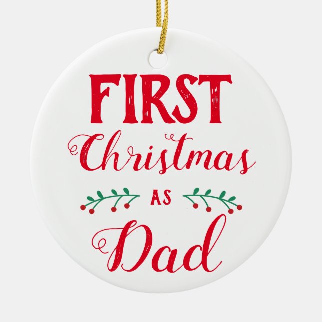 First Christmas as Dad white with photo Keramik Ornament (Vorne)