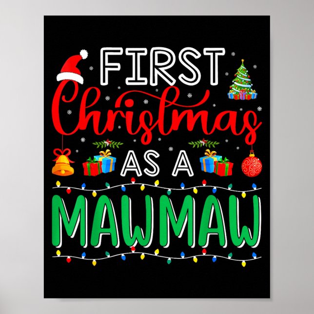 First Christmas As Mawmaw Family Matching New Mawm Poster (Vorne)