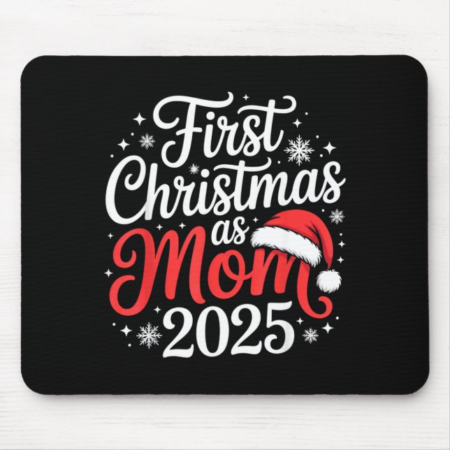 First Christmas As Mom 2025 Family Matching New Mo Mousepad (Vorne)