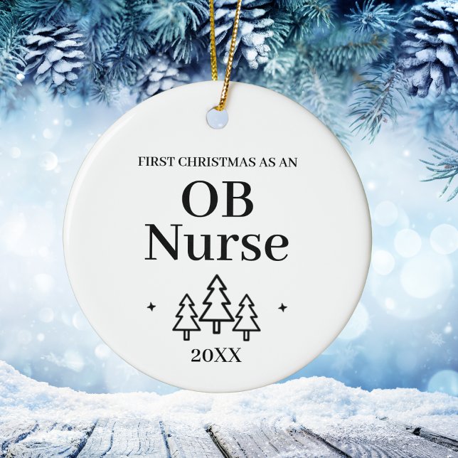 First Christmas as OB Nurse New Job Keramik Ornament (First Christmas as OB Nurse – New Job Ceramic Ornament
)