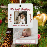 First Christmas mom and baby 2 photo Ornament Aus Metall<br><div class="desc">Baby's first Christmas with mom unique keepsake tree ornament with red berries branches,  your custom 2 photos,  and red modern typography script text.           Can be a beautiful Christmas gift for a new mother.</div>