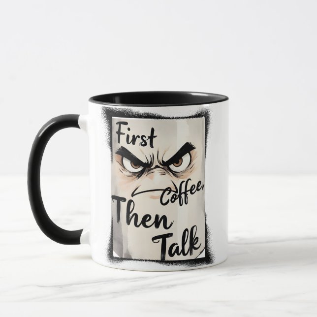 First Coffee Then Talk mug (Gauche)