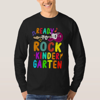 First Day Of Kindergarten Ready To Rock Kindergart T-Shirt