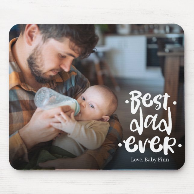 First Father’s Day Custom Photo Gift Best Dad Ever Mousepad (Vorne)