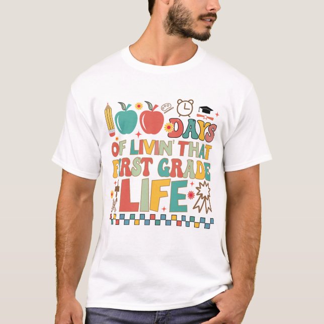 First Grade 100 Days of School  T-Shirt (Vorderseite)