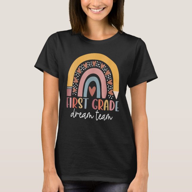 First Grade Dream Team Teacher Kids Back To School T-Shirt (Vorderseite)