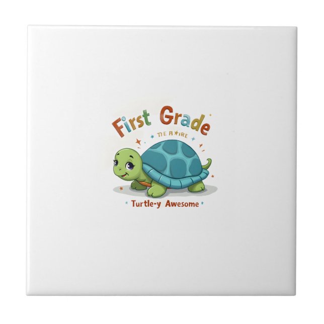 First Grade Turtle-y Awesome 1st Grade Back to Sch Fliese (Vorderseite)
