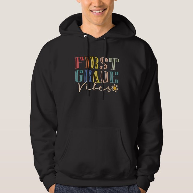First Grade Vibes  1st Grade Team Retro 1st Day Of Hoodie (Vorderseite)