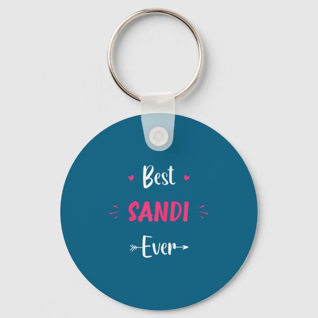 First Name Sandi Funny Quote Sandi  Schlüsselanhänger (Vorderseite)