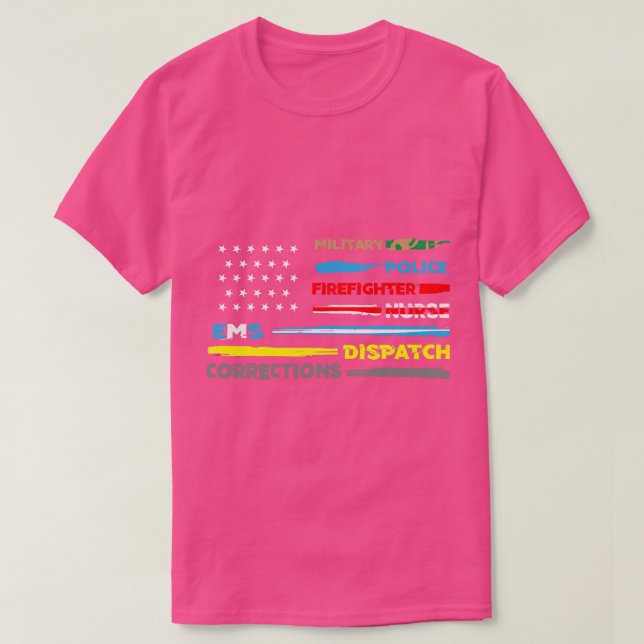 First Responder Hero Flag Nurse EMS Police Fire T-Shirt (Design vorne)