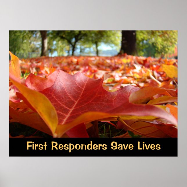 First Responders Save Lives posters Fall Leaves Poster (Vorne)