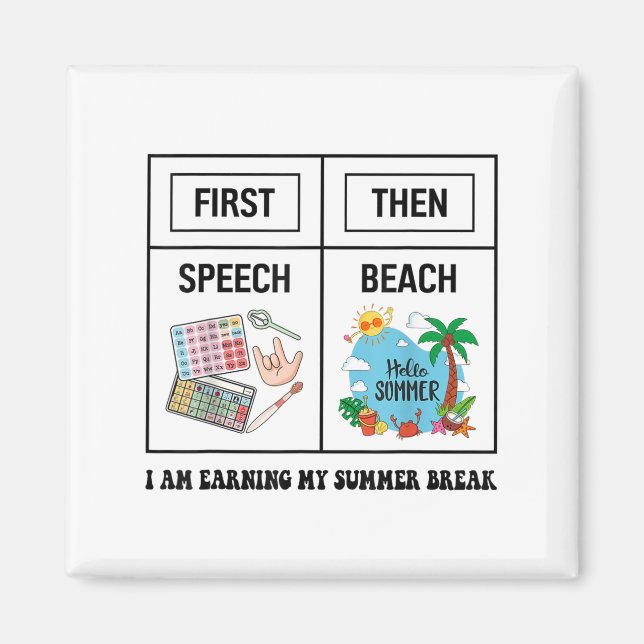 First Speech Then Beach Funny Speech Therapy Summe Magnet (Vorne)