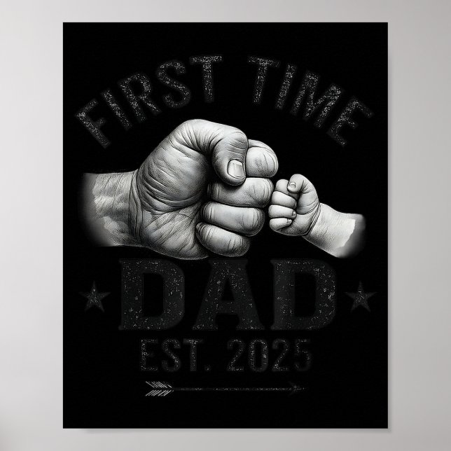 First Time Dad Est 2025 Fist Bump New Dad Father's Poster (Vorne)