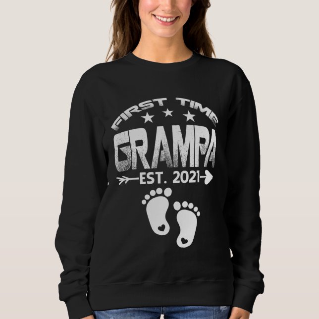 First Time Grampa 2021 New Grampa to be  Baby Sweatshirt (Vorderseite)